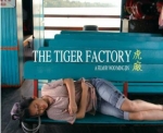 The Tiger Factory (2010) Poster